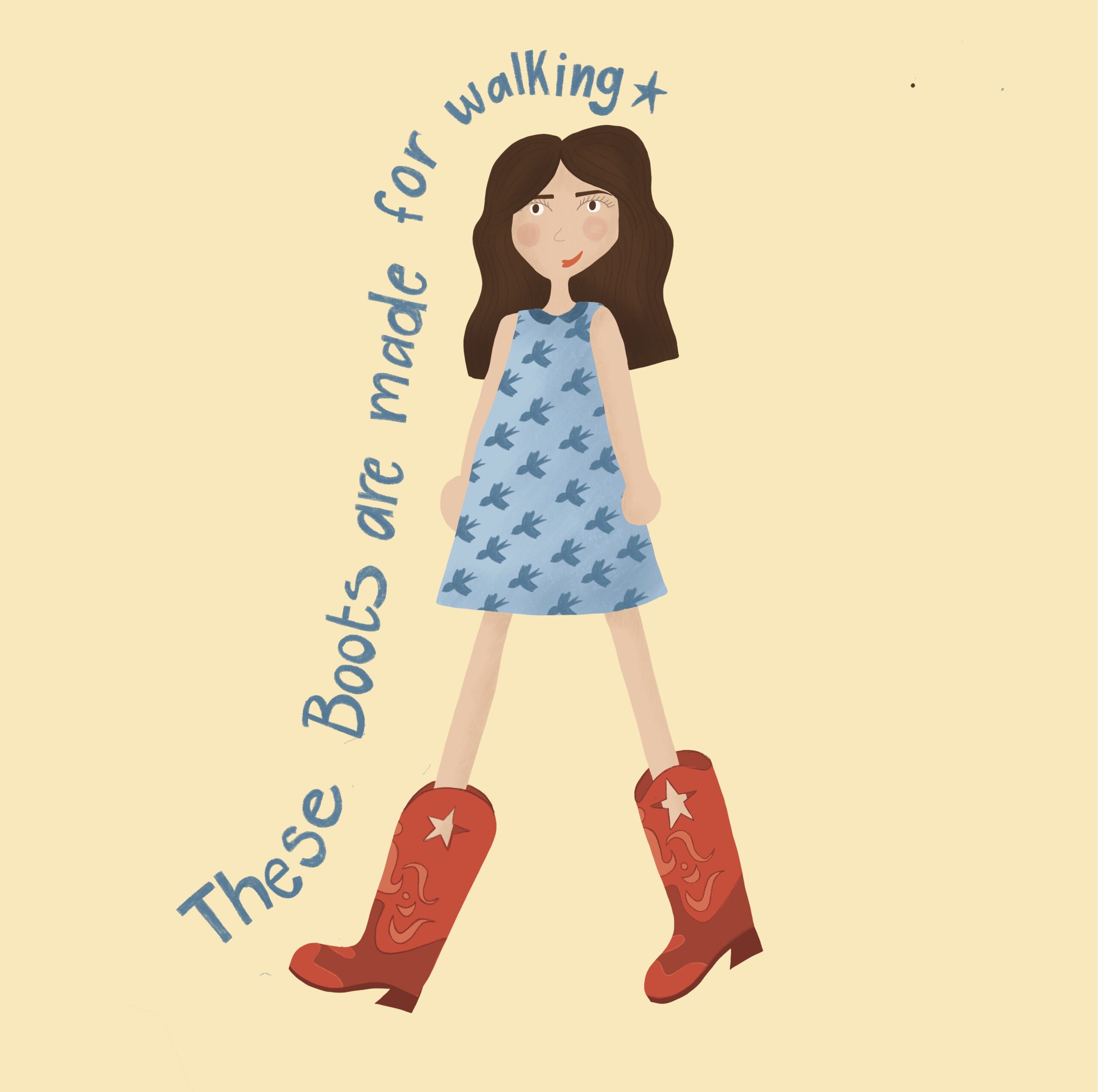 These boots are made for walking